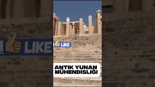 Akropolisin Arkasındaki Yunan Mühendisliği.