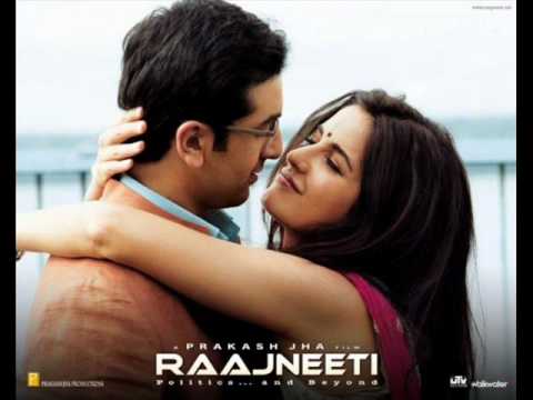 Bheegi Si Bhaagi Si (FULL)-Rajneeti...