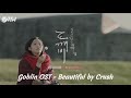 Goblin OST - Beautiful by Crush with sinhala subtitles