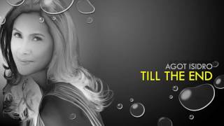 Watch Agot Isidro Till The End video