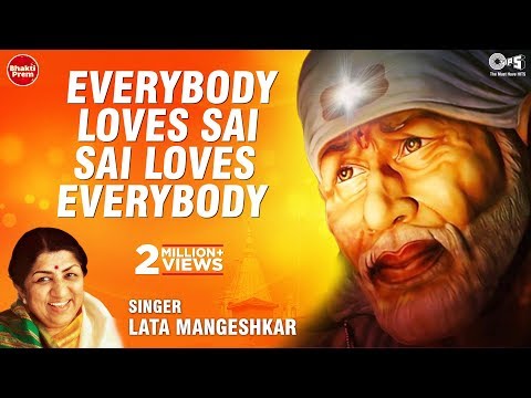 Everybody Loves Sai Sai Loves Everybody by Lata Mangeshkar -...