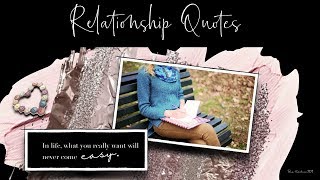 Relationship Quotes For inspiration and Motivation #3