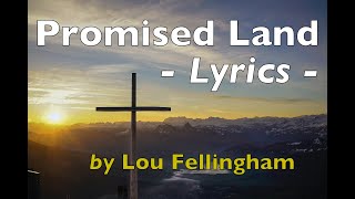 Watch Lou Fellingham Promised Land video