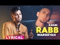 Rabb Wargeya Yaaran Nu (Lyrical) | Kambi | Latest Punjabi Song 2020 | Speed Records