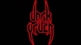 Watch Dark Order The Dark Order video