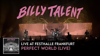 Watch Billy Talent Perfect World video