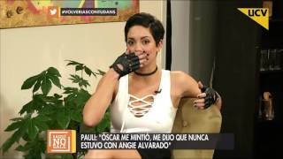 De Aquí No Sale 30-06-2016 - Paula Bolatti Descubre La Verdad De La Relación De Óscar Y Angie