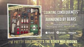 Watch Abandoned By Bears Counting Consequences video
