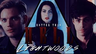 Hotter Than Hell - Lightwoods -