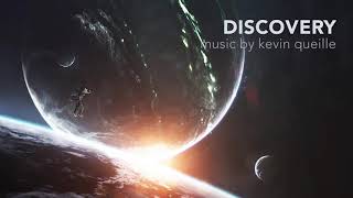 DISCOVERY // Epic Soundtrack composed by Kevin Queille