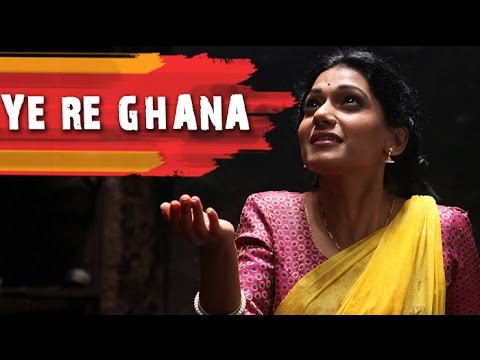 Ye Re Ghana Full Video Song | Anvatt Marathi Movie 2014
