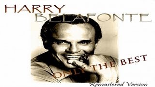 Watch Harry Belafonte Lead Man Holler video