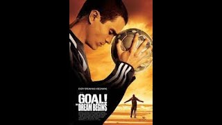GOL [GOAL] İZLE HD - 2005 (Türkçe)