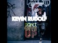 Kevin Rudolf - Don't Give Up (Rhythmic Remix) ( NEW 2o12 ) DOWNLOAD [ www.MzHipHop.Me ]