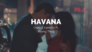 Havana - Camila Cabello Ft Young Thug Letra Pronunciación