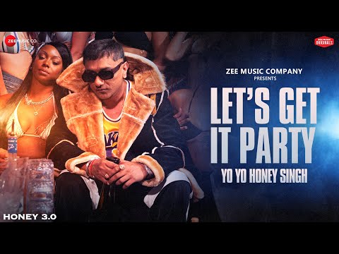 Lets-Get-It-Party-Lyrics-Yo-Yo-Honey-Singh