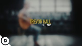 Watch Trevor Hall 31 Flavors video