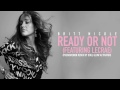 Britt Nicole - Ready Or Not (Phenomenon Remix By Soul Glow Activatur/Audio) ft. Lecrae