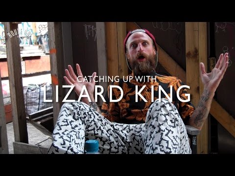 Catching up with Lizard King