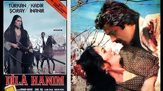 Dila Hanım 1977 - Türkan Şoray - Kadir İnanır * Restorasyonlu - Türk Filmi