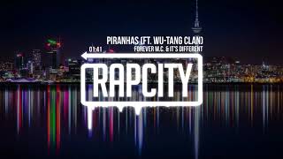 Watch Forever Mc  Its Different Piranhas feat WuTang Clan video