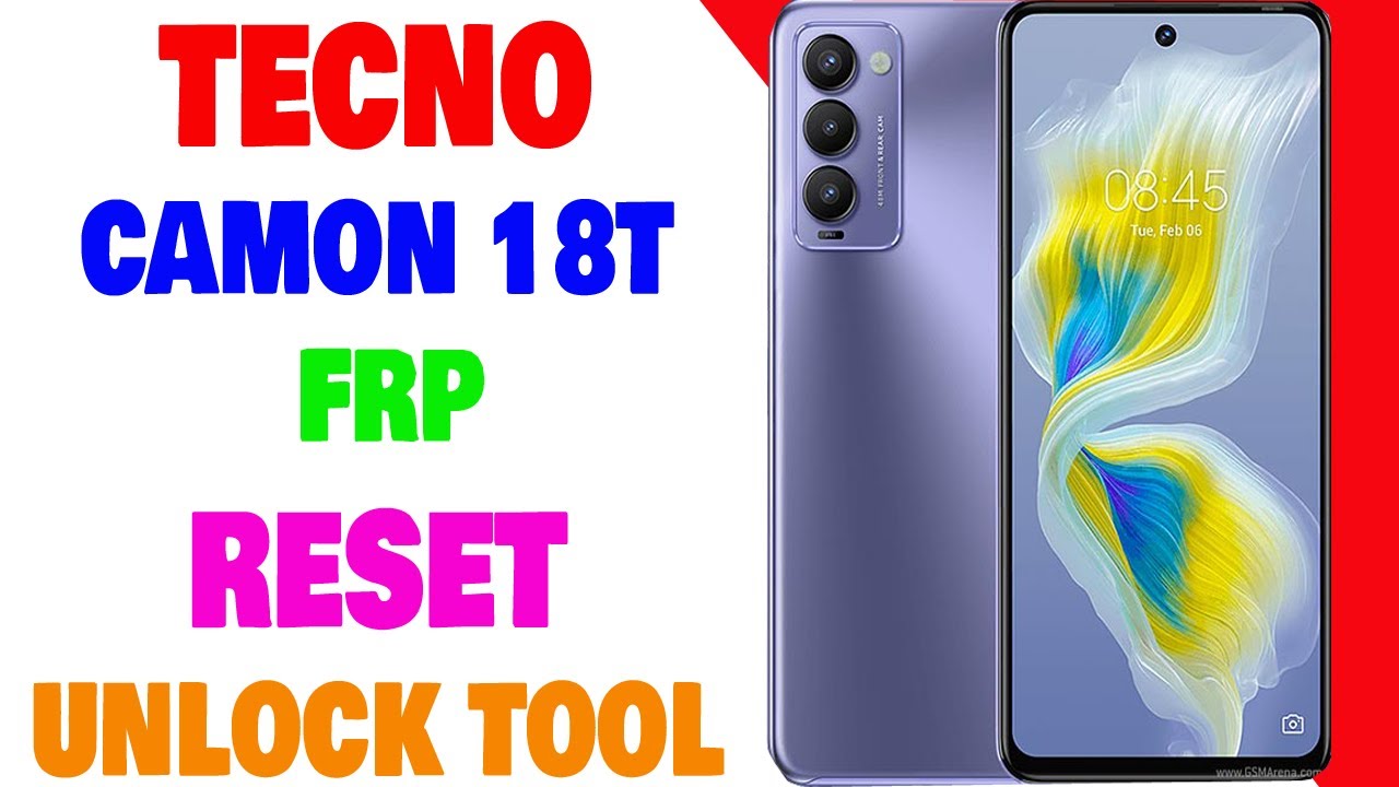 Tecno Camon 18T FRP | Tecno CH6H FRP Reset Done By Tecno Camon 18T FRP | Tecno CH6H FRP Reset Done By