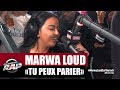 Marwa Loud "Tu peux parier" #PlanèteRap