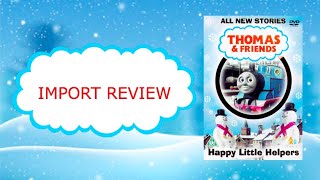 Thomas & Friends Import Reviews Episode 29-Happy little helpers