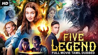 Five Legend - Tamil Dubbed Hollywood Full Action Movie Hd Lauren Esposito, Gabi S. Tamil Movie