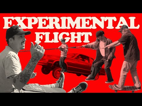 Experimental Flight