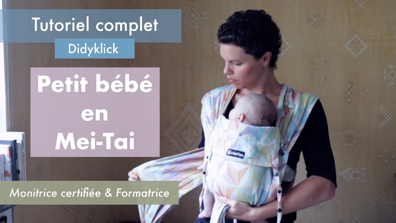 Tuto Portage Mei-Tai Petit bébé - Didyclick