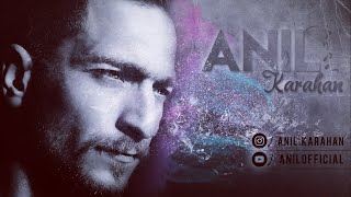 Anil Karahan - Bahti̇yar