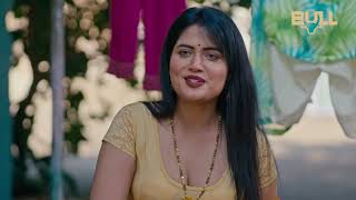 दबई भउज Short Video Full Episodes Only On Bull Originals