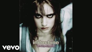Watch Indochine Dici Mon Amour video