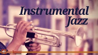 Instrumental Jazz Music | The Best of Jazz: Louis Armstrong, Art Tatum, Count Basie,