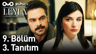 Leyla Hayat...aşk...adalet... 9. Bölüm 3.Tanıtım