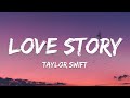 Taylor Swift - Love Story (Lyrics)