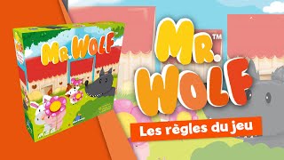 Mr Wolf - Les Règles Du Jeu.