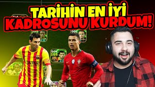 Bana Göre Tari̇hi̇n En İyi̇ Kadrosunu Kurdum Rüya Takimimi Efootball Mobile 2026