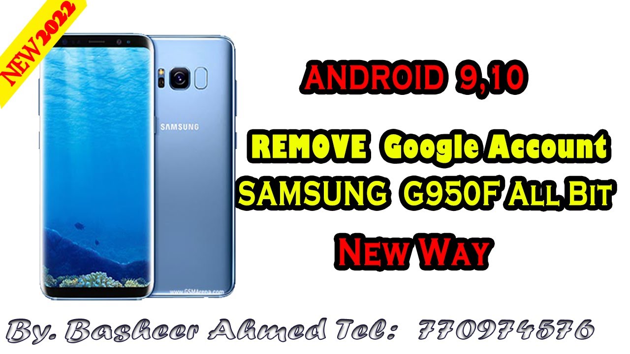 Remove Google account Samsung G950F new 2022 ONE CLICK Remove Google account Samsung G950F new 2022 ONE CLICK