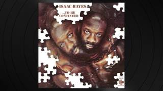 Watch Isaac Hayes The Look Of Love video