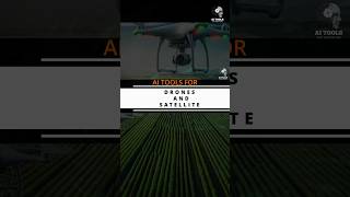 Ai Drones & Satellite Tools Next-Level Tech For Aerial & Space Innovation