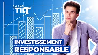 4 Conseils Pour Investir Ton Argent De Façon Responsable I Ça Fait Tilt