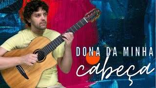 DONA DA MINHA CABEÇA - GERALDO AZEVEDO | HUGO BRANQUINHO (COVER)