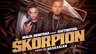 Watch Malik Montana Skorpion feat Haftbefehl video