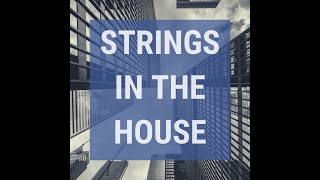 Strings in the House - Teaser