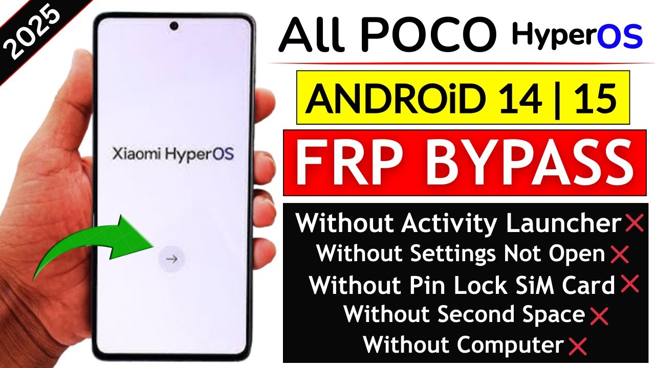 All Poco Xiaomi HyperOs FRP Bypass Android 14/15 Without All Poco Xiaomi HyperOs FRP Bypass Android 14/15 Without