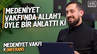Medeniyet Vakfı'nda Allah’ı Öyle Bir Anlattı Ki - Ucb - Konferans | Mehmet Yıldı