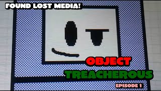Object Treacherous - Episode 1 Rangoanimations Lost Media
