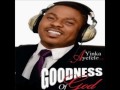 Yinka Ayefele - Goodness of God  2